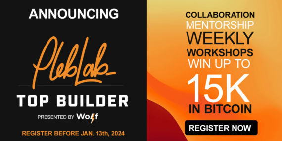 PlebLab Announces TopBuilder: A Unique Bitcoin Competition