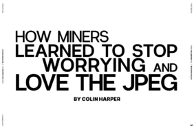 how-miners-learned-to-stop-worrying-and-love-the-jpeg-uV3hW5th.jpg