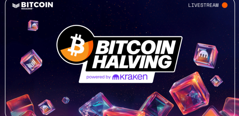 WATCH: The 2024 Bitcoin Halving Livestream