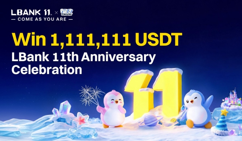 LBank, 1.111.111 USDT Ödüllü 11. Yıl Dönümü Kutlamasını Başlattı